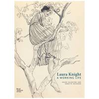 Laura Knight A Working Life /anglais