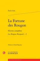 Oeuvres complètes, Les Rougon-Macquart, Histoire naturelle et sociale d'une famille sous le second empire