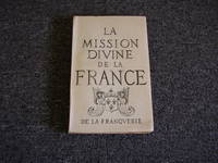 LA MISSION DIVINE DE LA FRANCE