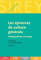 Les épreuves de culture générale : compositions et oraux - 8e éd., Compositions et oraux