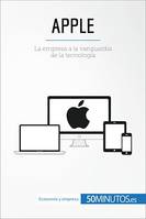 Apple, La empresa a la vanguardia de la tecnología