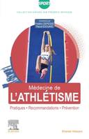 Médecine de l'athlétisme, Pratiques, recommandations, prévention