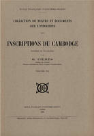 Inscriptions du Cambodge (Tome 7), Volume 7, Textes, Volume 7, Textes