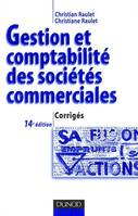 Gestion et comptabilité des sociétés commerciales, corrigés