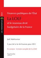 Finances publiques de l'État - La LOLF et le nouveau droit budgétaire de la France, finances publiques de l'État