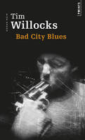 Bad City Blues, roman