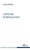 L'ontologie de Merleau-Ponty