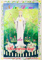 Je découvre Notre-Dame de Beauraing en coloriant!, en coloriant