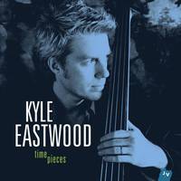 Time pieces - Kyle Eastwood