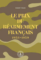 Le prix du réarmement français (1935-1939), ex 9782859440503