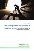 Les complexés du bonheur