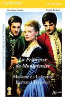 La princesse de Montpensier, Madame de Lafayette, Bertrand Tavernier