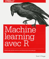 Machine learning avec R, Pour une modélisation mathématique rigoureuse