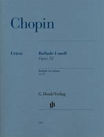 Ballade In F minor Op.52 - Henle Urtext Edition