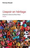 L'espoir en héritage, D'après le drame du rana plaza