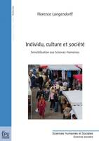 Individu, culture et société - sensibilisation aux sciences humaines