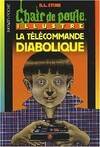 La télécommande diabolique