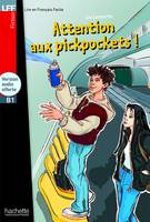 Attention aux pickpockets ! - LFF B1, Attention aux pickpockets ! - LFF B1