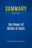 Summary: The Power of Minds at Work, Review and Analysis of Albrecht's Book