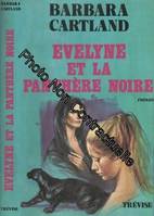 Evelyne et la panthère noire, roman