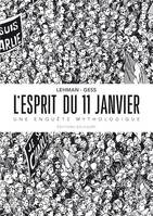 L'Esprit du 11 janvier, Une enquête mythologique