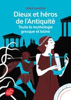 Dieux et héros de l'Antiquité - Toute la mythologie grecque et latine