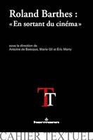 Roland Barthes : « En sortant du cinéma »