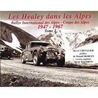 Les Healey..., 2, Les Healey dans les Alpes, Rallye international des Alpes-Coupe des Alpes, 1947-1967