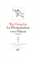 La pérégrination vers l'Ouest., 1, [Livres I-X], La Pérégrination vers l'Ouest (Tome 1), Xiyou ji