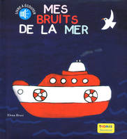 Mes bruits de la mer