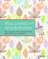 Mon journal de grand-mère