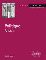 POLITIQUE, ARISTOTE