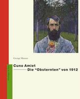 Cuno Amiet Die Obsternten von 1912 /allemand