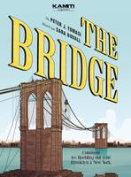 The bridge, Comment les roeblings ont relié brooklyn à new york