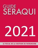 Guide Séraqui, Le fiscal de la gestion de patrimoine