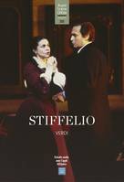 Stiffelio, Dramma lirico  en trois actes