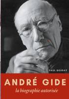 André Gide, La biographie autorisée