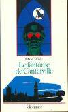 Le fantôme des Canterville, suivi de Le crime de Lord Arthur Savile