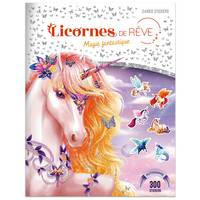 Licornes de rêve - Cahier de stickers - Magie fantastique - Nouvelle éditon