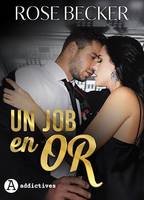 Un job en or