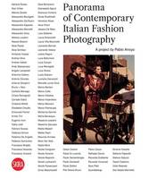 Panorama of Contemporary Italian Fashion Photography /anglais