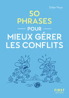 Le Petit livre - 50 phrases pour mieux gérer les conflits