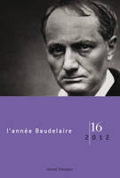 16, l'année Baudelaire 16 - 2012, Hommage à Max Milner