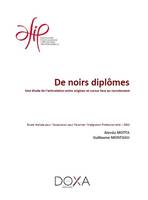 De noirs diplômes, une étude de l'articulation entre origines et cursus face au recrutement