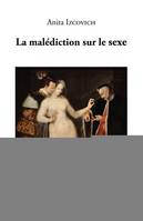 La Malédiction Sur Le Sexe