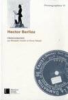 Hector Berlioz : Phonographie, phonographie