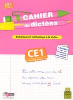 Cahier de dictées, cours élémentaire, CE1, 7-8 ans / entraînement méthodique à la dictée