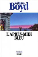 L'Après-midi bleu, roman