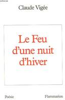 Feu d'une nuit d'hiver (Le), chantefable