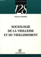 Sociologie de la vieillesse et du vieillissement